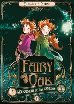Portada de Fairy Oak 1. El secreto de las gemelas
