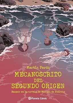 Portada de Mecanoscrito del segundo origen (novela gráfica)