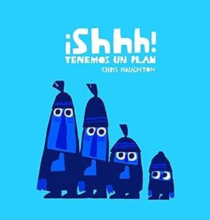 Portada de ¡Shhh! Tenemos un plan