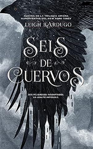 Portada de Seis de cuervos