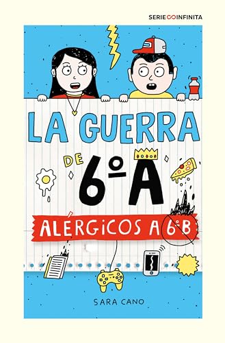 Portada de La guerra de 6ºA 1 - Alérgicos a 6º B