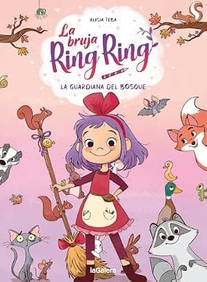 Portada de La bruja Ring Ring. La guardiana del bosque