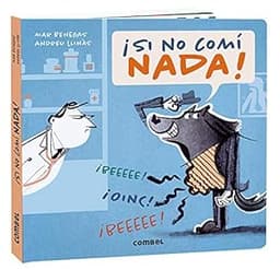 Portada de ¡Si no comí nada!