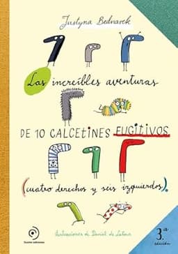 Portada de Las increíbles aventuras de 10 calcetines fugitivos