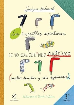 Portada de Las increíbles aventuras de 10 calcetines fugitivos