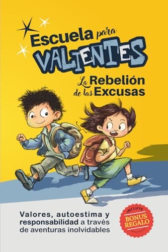 Portada de Escuela para Valientes. La rebelión de las excusas